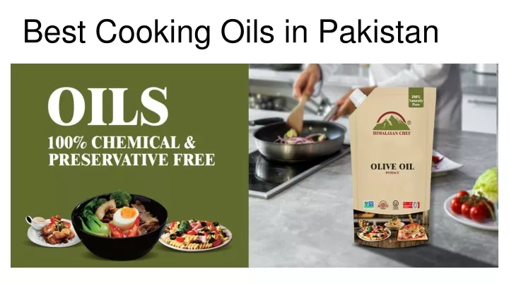 best cooking oils in pakistan