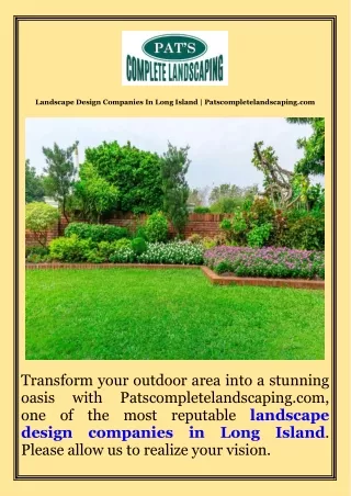 Landscape Design Companies In Long Island  Patscompletelandscaping.com