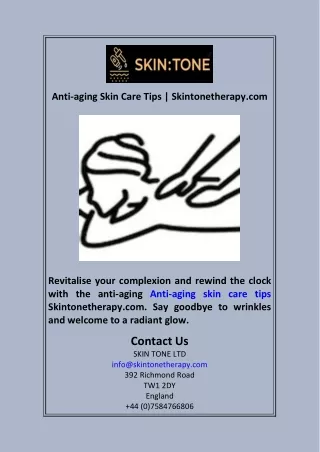 Anti-aging Skin Care Tips  Skintonetherapy.com