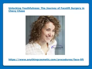 Unlocking Youthfulness - The Journey of Facelift Surgery in Chevy Chase