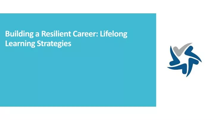 building a resilient career lifelong learning strategies