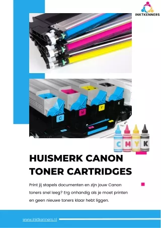 Koop originele Canon toners bij Inktkenners.nl - Snel en zeker!