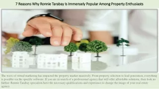 7 Reasons Why Ronnie Tarabay Is Immensely Popular Among Property Enthusiast