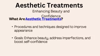 Discover the Latest Trends in Aesthetic Treatments for Radiant Skin