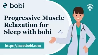 Progressive Muscle Relaxation for Sleep with bobi