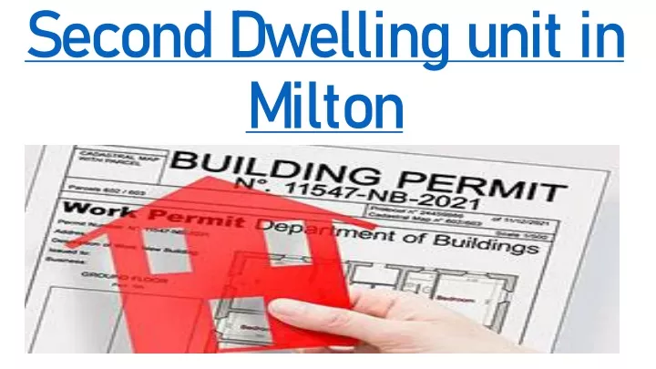 second dwelling unit in milton