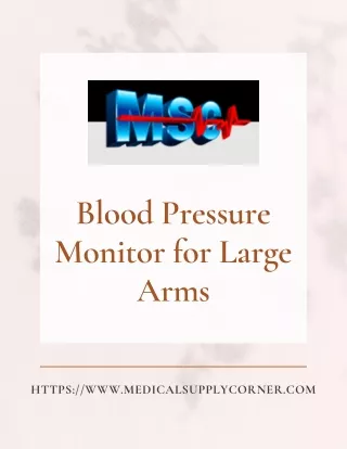 Best Blood Pressure Monitor for Large Arms