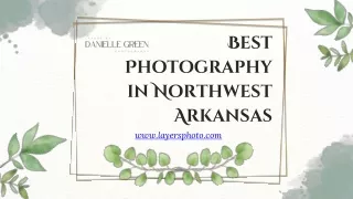 Best Photography in Northwest Arkansas - Layers Photo