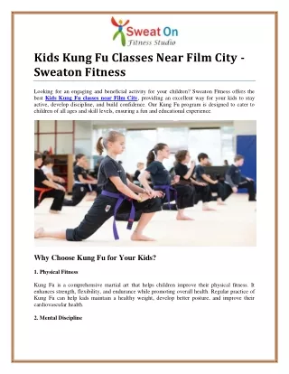 Discover Kids Kung Fu Classes Near Film City