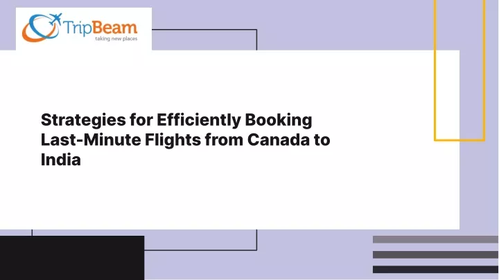 strategies for efficiently booking last minute