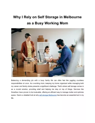 why i rely on self storage in melbourne