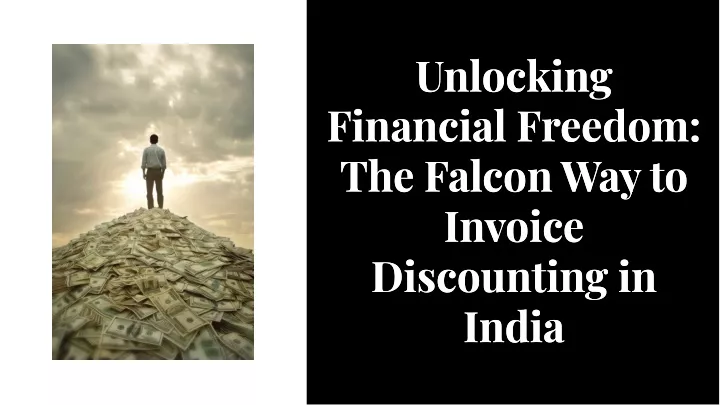 unlocking financial freedom the falcon