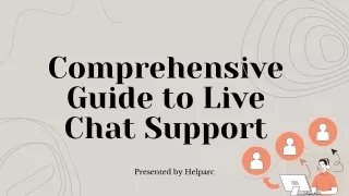 Comprehensive Guide to Live Chat Support