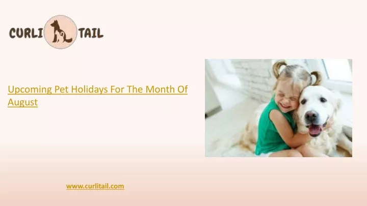 upcoming pet holidays for the month of august