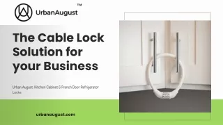 The Cable Lock Solution for your Business