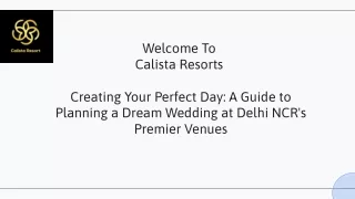 Best Wedding Venue In Delhi NCR | Calista Resorts