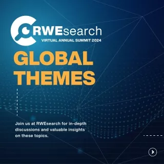 RWESearch Virtual Annual Summit Global Themes