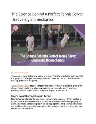 The Science Behind a Perfect Tennis Serve: Unraveling Biomechanics