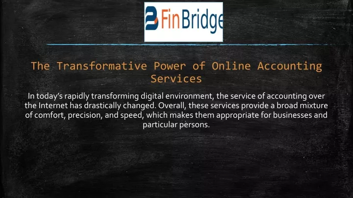 the transformative power of online accounting services