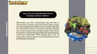 Tips to Plan your Kids Birthday Party in Brooklyn with Bee in Motion