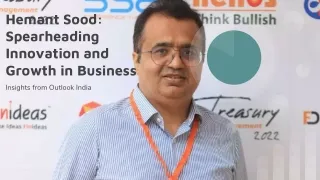 Hemant Sood: Spearheading Innovation and Growth in Business