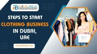 How To Start a Clothing Business in Dubai, UAE  Easy Guide