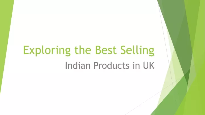 exploring the best selling indian products in uk