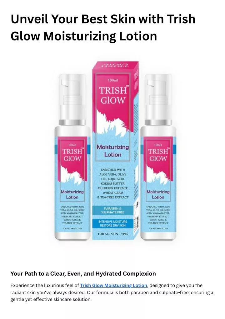 unveil your best skin with trish glow