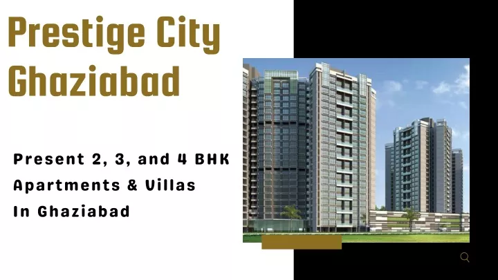 prestige city ghaziabad