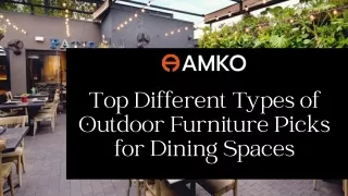 Top Different Types of Outdoor Furniture Picks for Dining Spaces