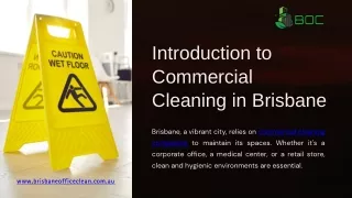 Introduction to Commercial Cleaning in Brisbane