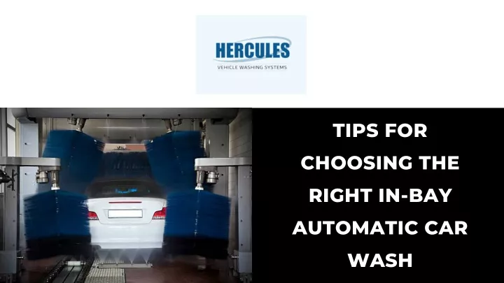 tips for choosing the right in bay automatic