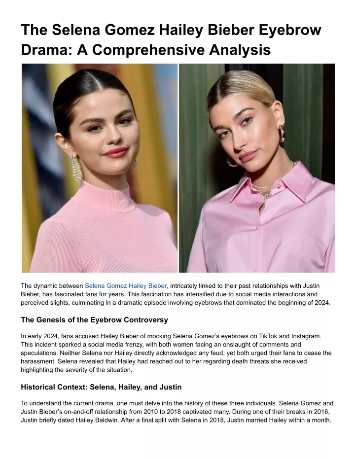 the selena gomez hailey bieber eyebrow drama