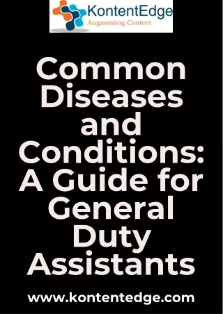 Common Diseases and Conditions A Guide for General Duty Assistants