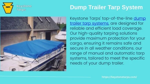 Reliable Dump Trailer Tarp Systems for Secure Load Coverage