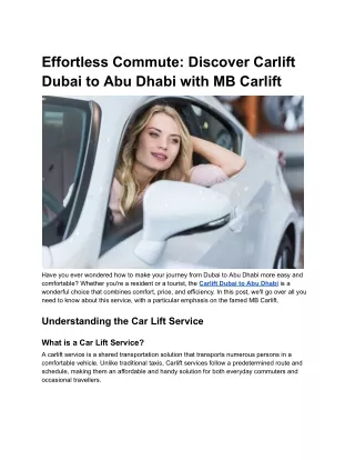 Effortless Commute_ Discover Carlift Dubai to Abu Dhabi with MB Carlift