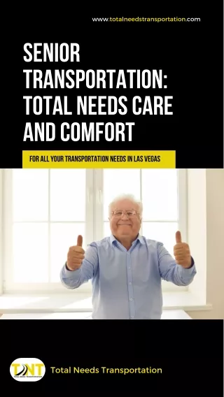 Senior Transportation Total Needs Care and Comfort