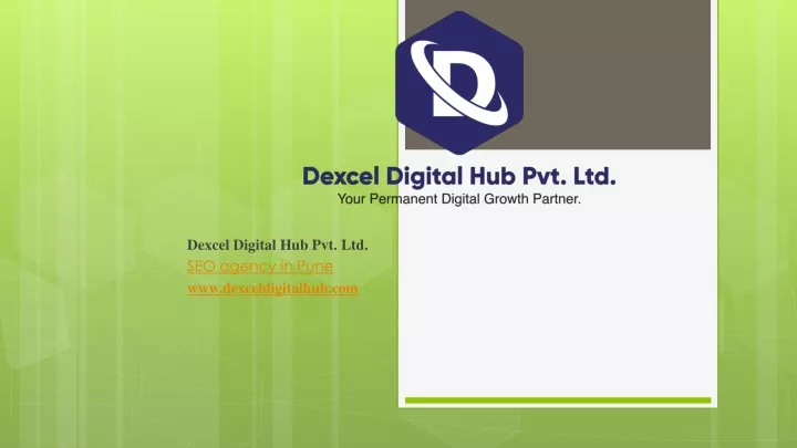 dexcel digital hub pvt ltd seo agency in pune www dexceldigitalhub com