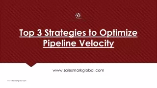 top 3 strategies to optimize pipeline velocity