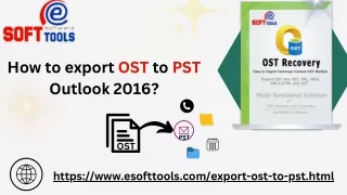 How to export OST to PST Outlook 2016?
