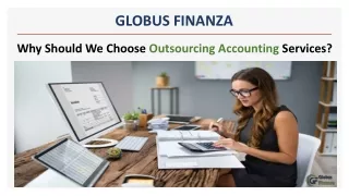 Why Should We Choose Outsourcing Accounting Services