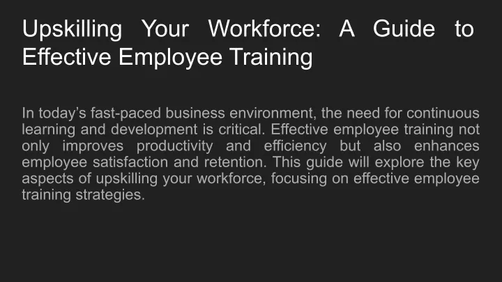 upskilling your workforce a guide to effective