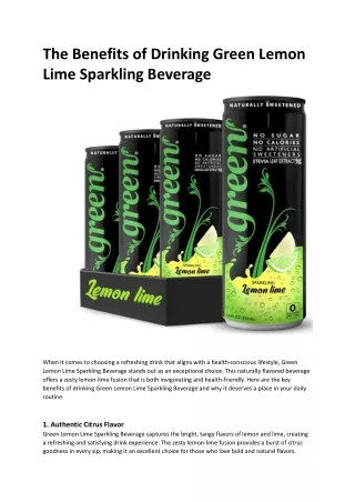 The Benefits of Drinking Green Lemon Lime Sparkling Beverage.docx