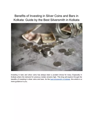 benefits of investing in silver coins and bars