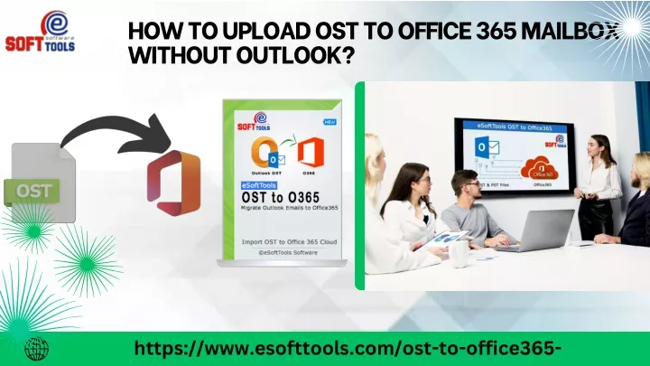 how to upload ost to office 365 mailbox without