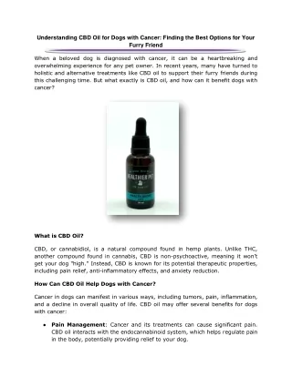 Understanding CBD Oil for Dogs with Cancer Finding the Best Options for Your Furry Friend