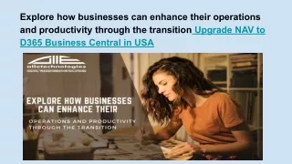 Explore how businesses can enhance their operations and productivity through the transition Upgrade NAV to D365 Business