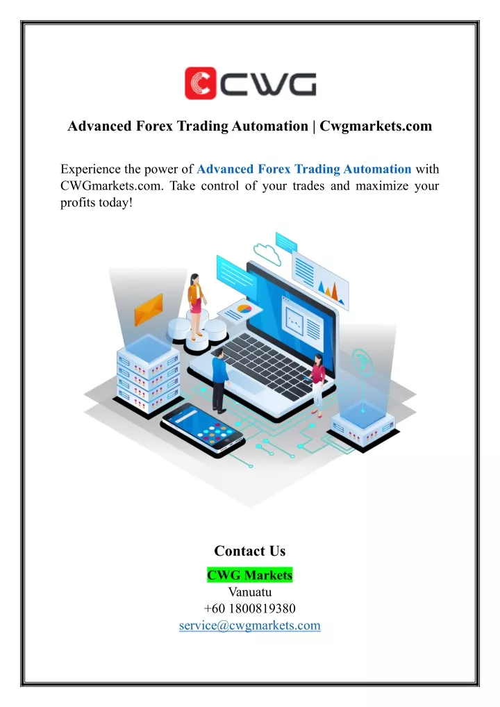 advanced forex trading automation cwgmarkets com