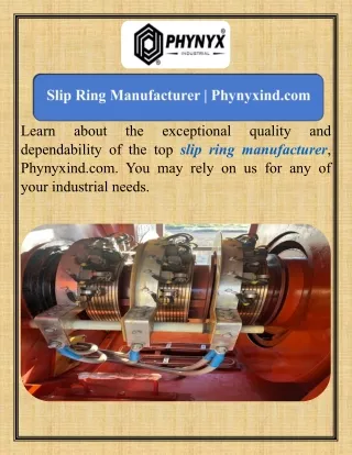 Slip Ring Manufacturer   Phynyxind.com