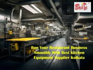 Run Your Restaurant Business Smoothly With Best Kitchen Equipment Supplier Kolkata